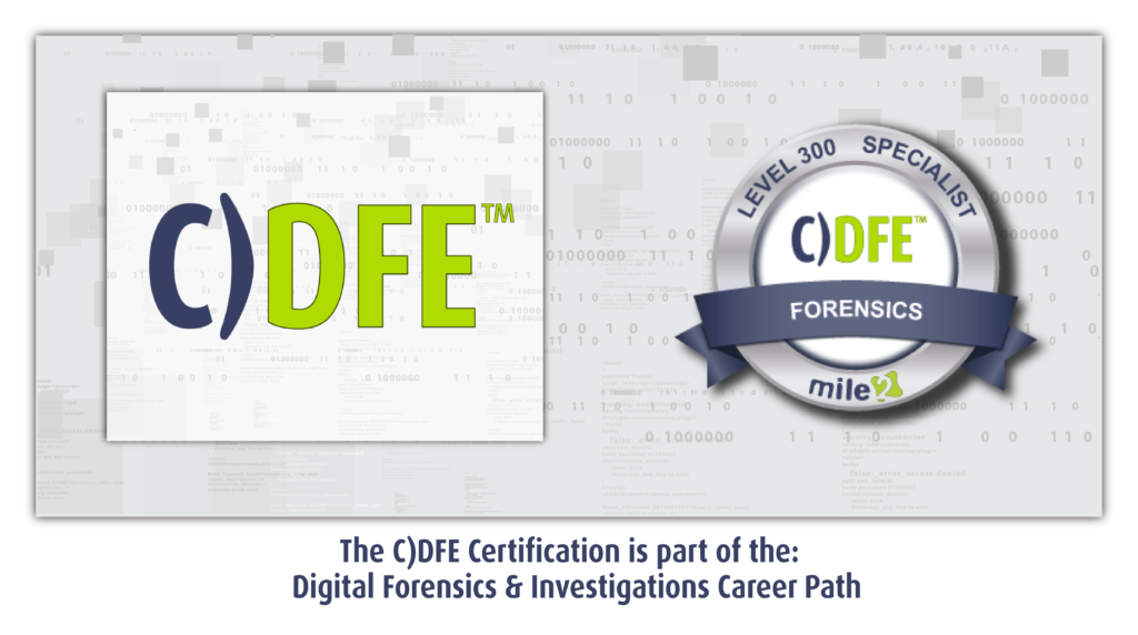 C)DFE Digital Forensics Examiner