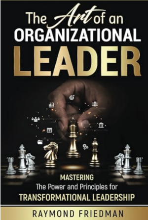The Art of an Organizational Leader